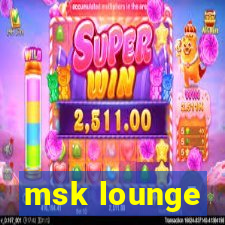 msk lounge