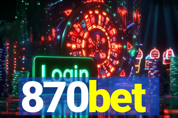 870bet