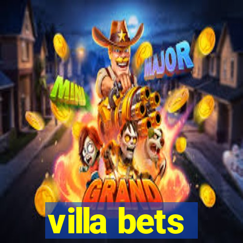 villa bets