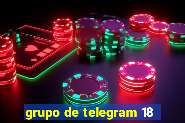 grupo de telegram 18