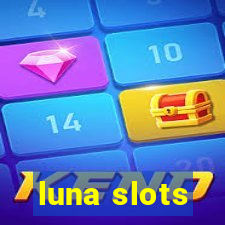 luna slots