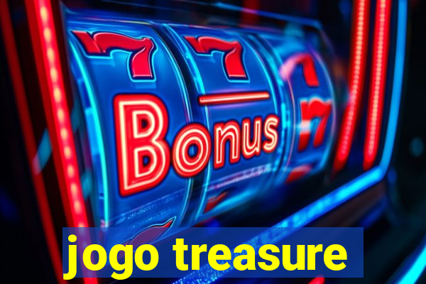 jogo treasure