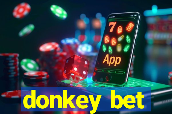 donkey bet