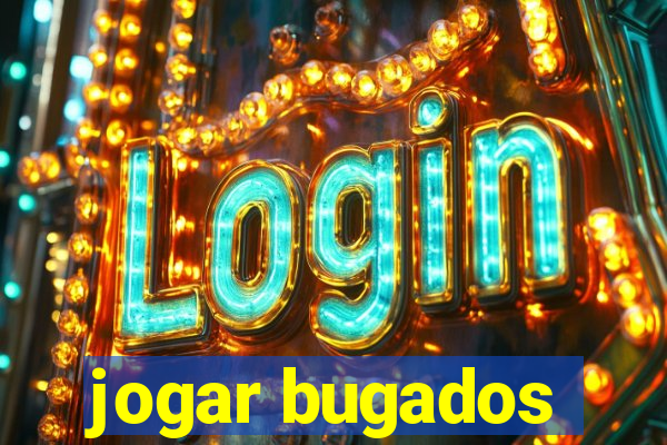 jogar bugados