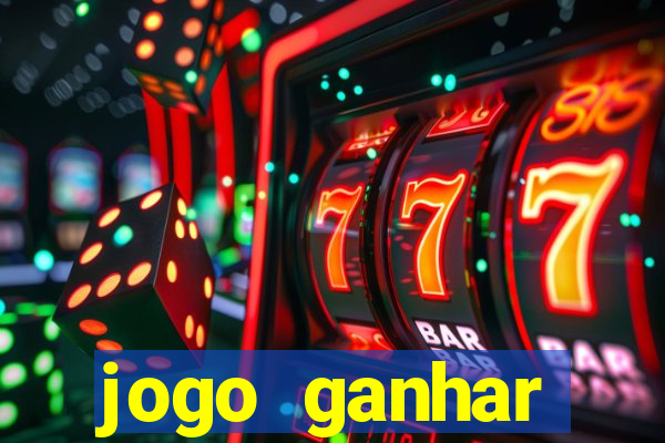 jogo ganhar dinheiro rapido