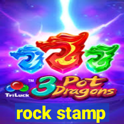 rock stamp