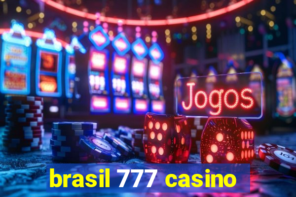 brasil 777 casino