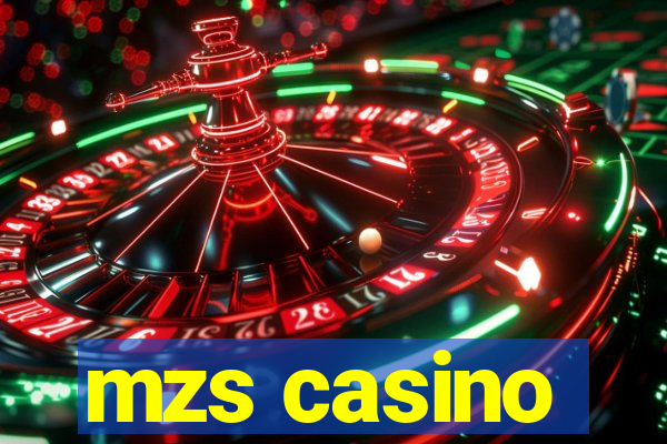 mzs casino