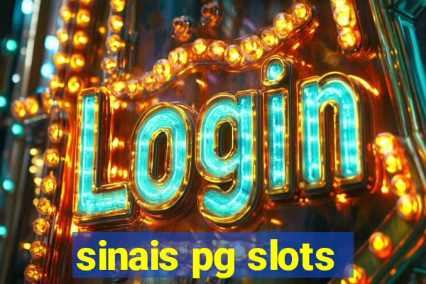 sinais pg slots