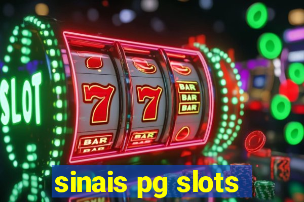 sinais pg slots