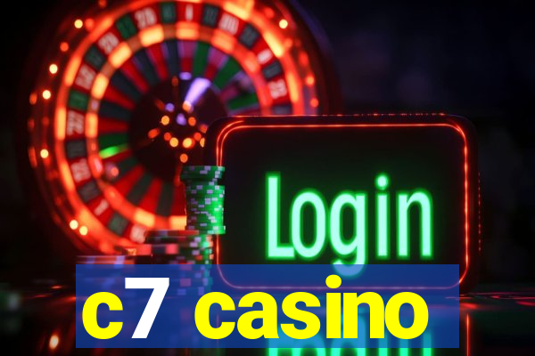 c7 casino