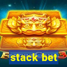 stack bet