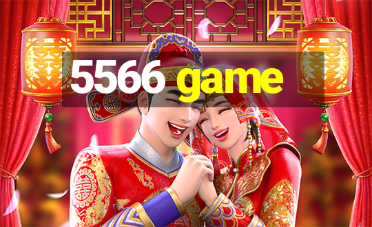 5566 game