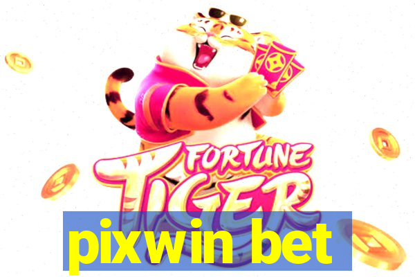 pixwin bet