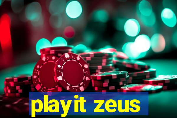 playit zeus