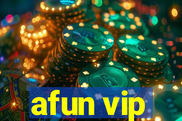 afun vip