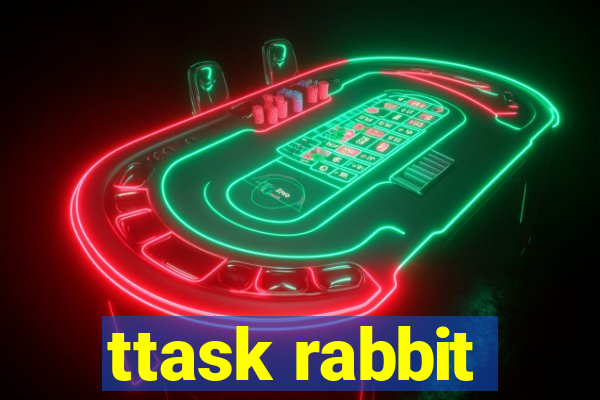 ttask rabbit