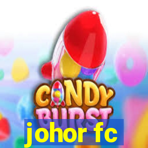 johor fc