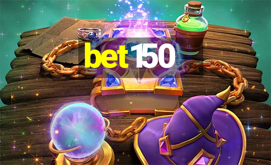 bet150