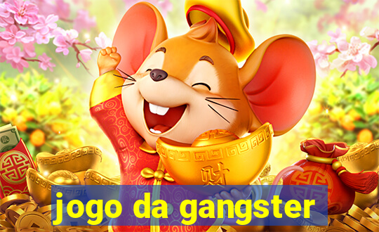 jogo da gangster