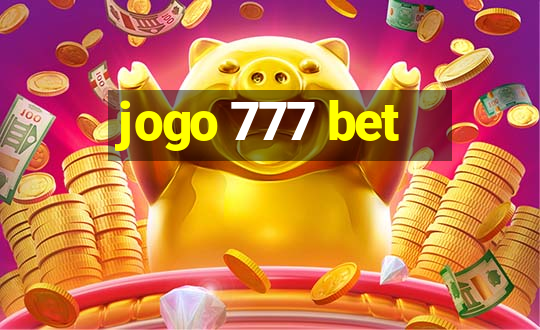 jogo 777 bet