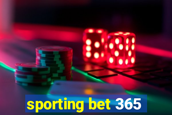 sporting bet 365