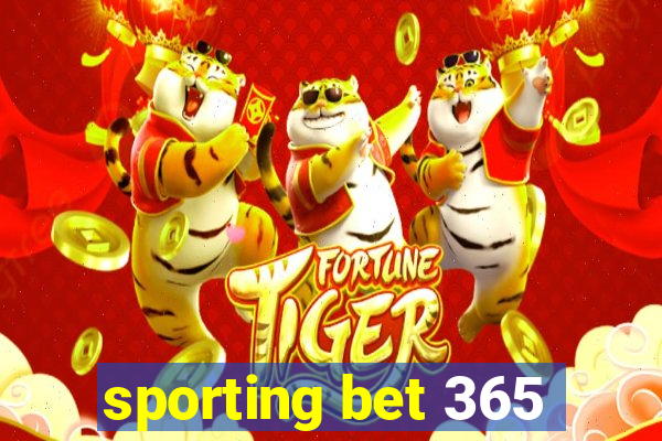 sporting bet 365