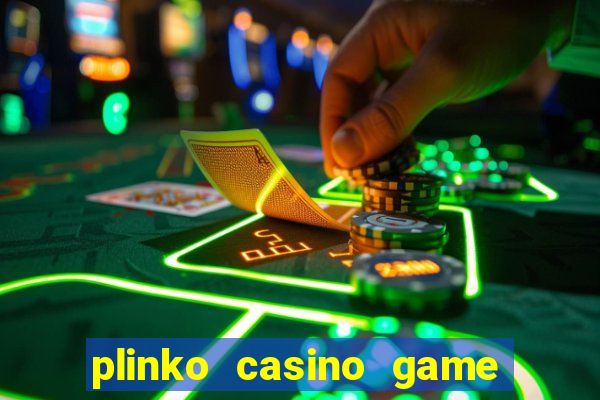 plinko casino game real money