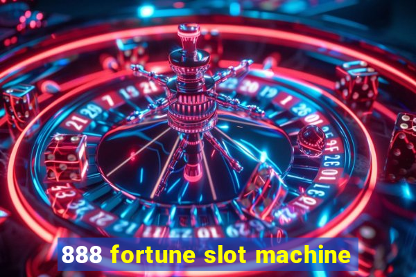 888 fortune slot machine