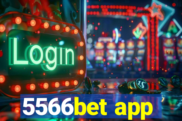 5566bet app