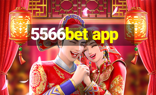 5566bet app