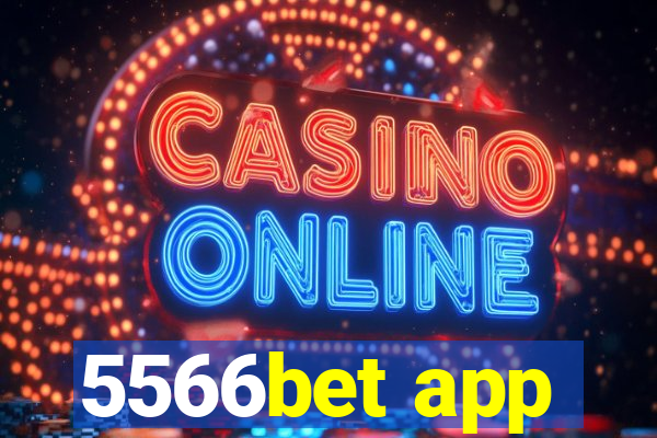 5566bet app