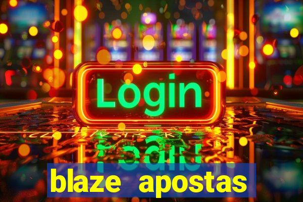 blaze apostas dinheiro online