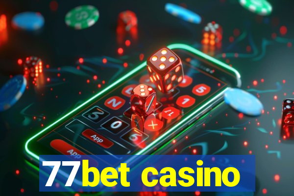 77bet casino