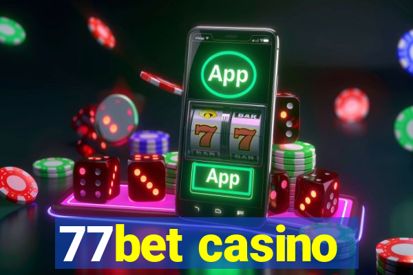 77bet casino