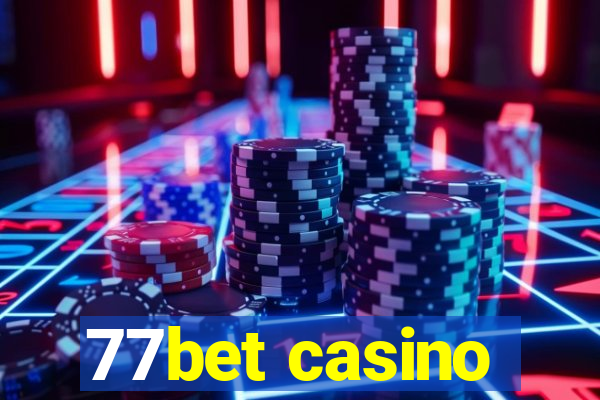 77bet casino