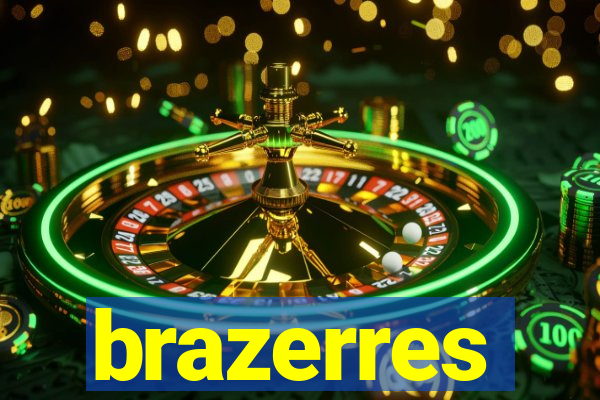 brazerres