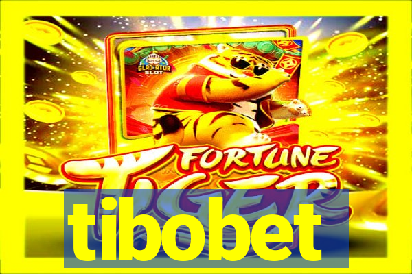 tibobet