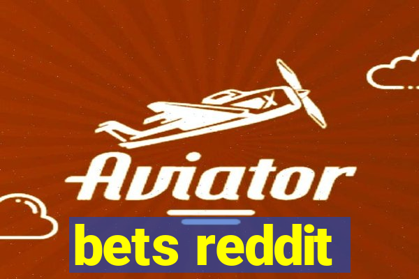 bets reddit