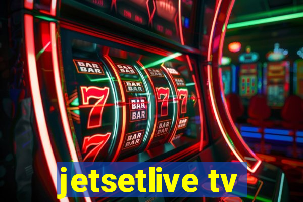 jetsetlive tv