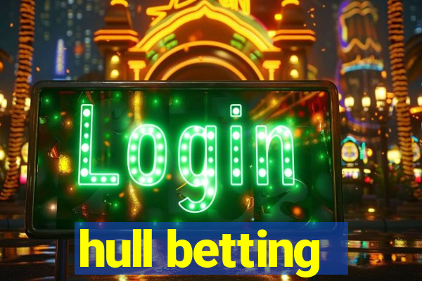 hull betting