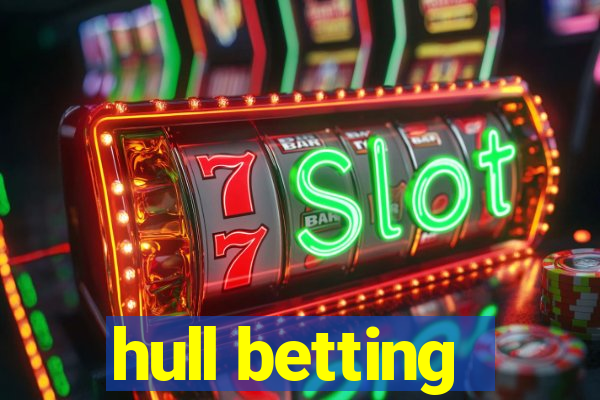 hull betting