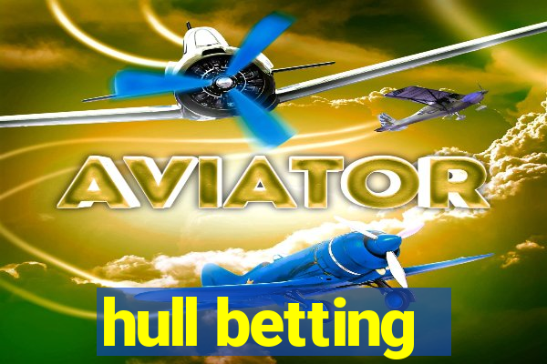 hull betting