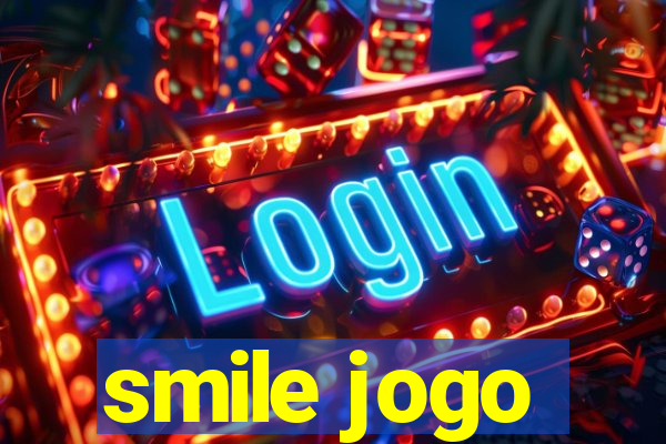 smile jogo