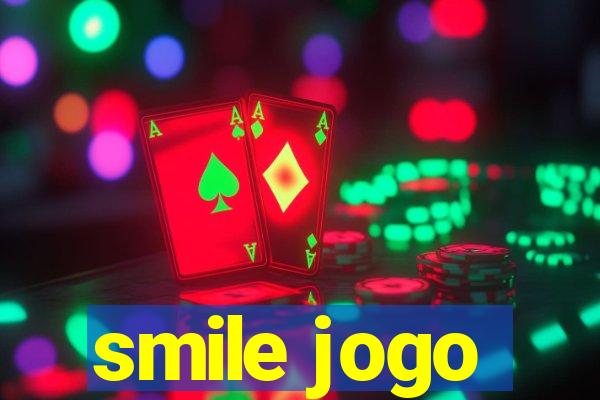 smile jogo