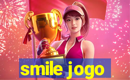 smile jogo