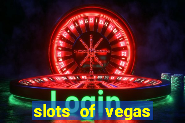 slots of vegas free online