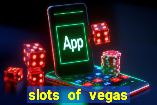 slots of vegas free online