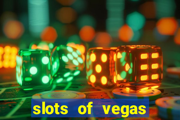 slots of vegas free online