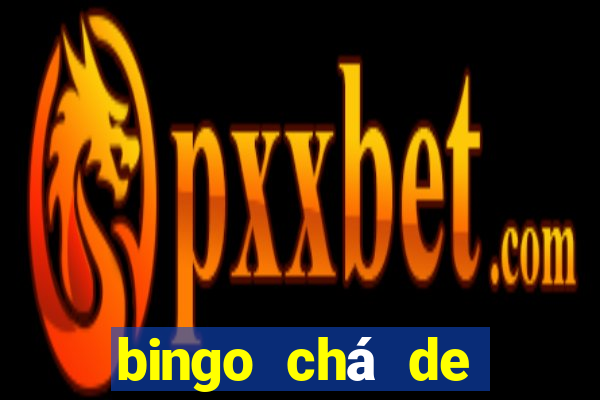 bingo chá de revela??o para imprimir